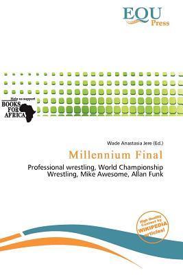 Millennium Final