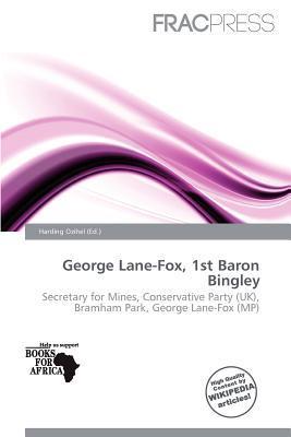George Lane-Fox 1st Baron Bingley