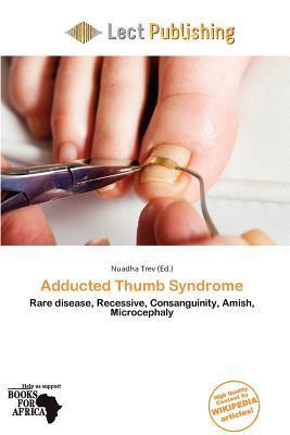 Adducted Thumb Syndrome