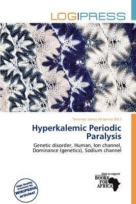 Hyperkalemic Periodic Paralysis