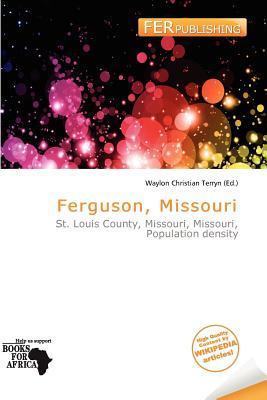 Ferguson Missouri