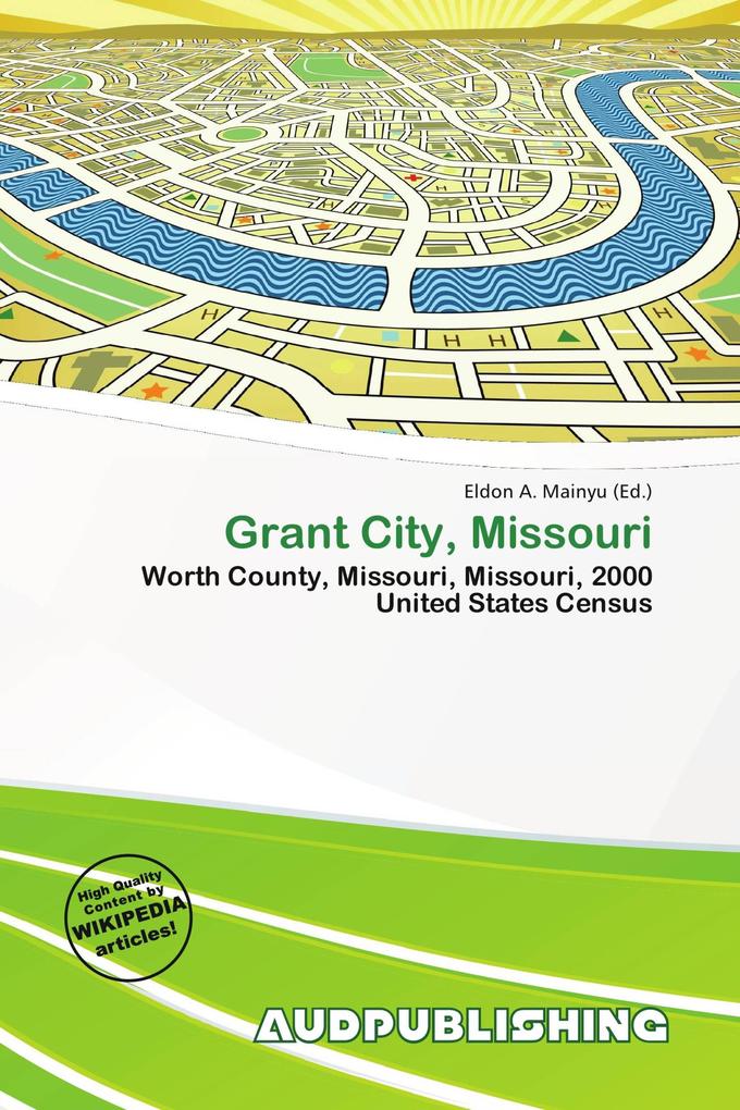 Grant City Missouri