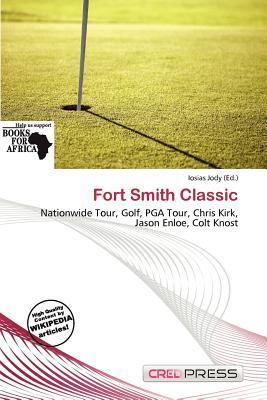 Fort Smith Classic