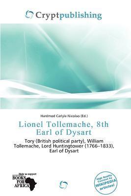 Lionel Tollemache 8th Earl of Dysart