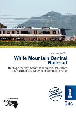 White Mountain Central Railroad