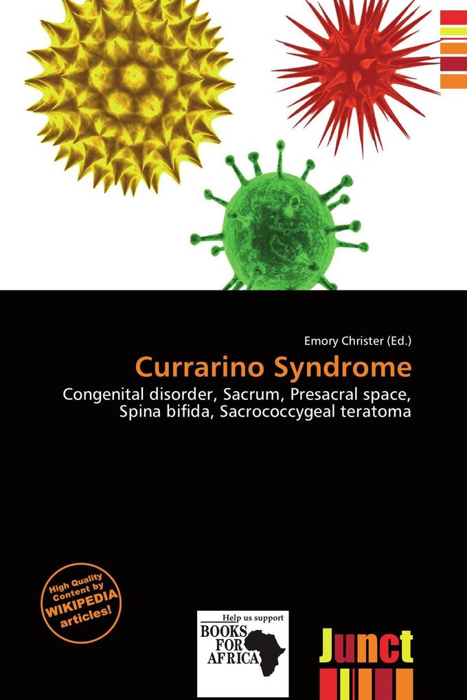 Currarino Syndrome