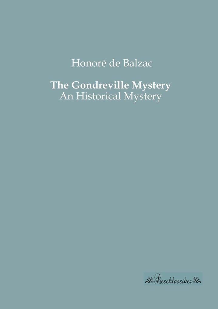 The Gondreville Mystery