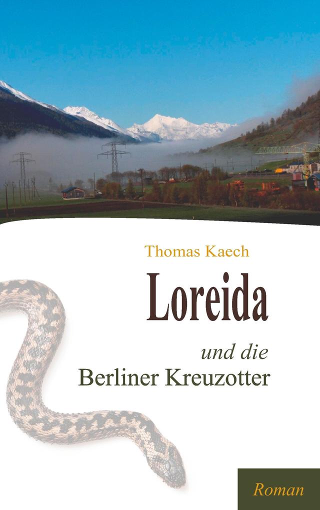 Loreida und die Berliner Kreuzotter
