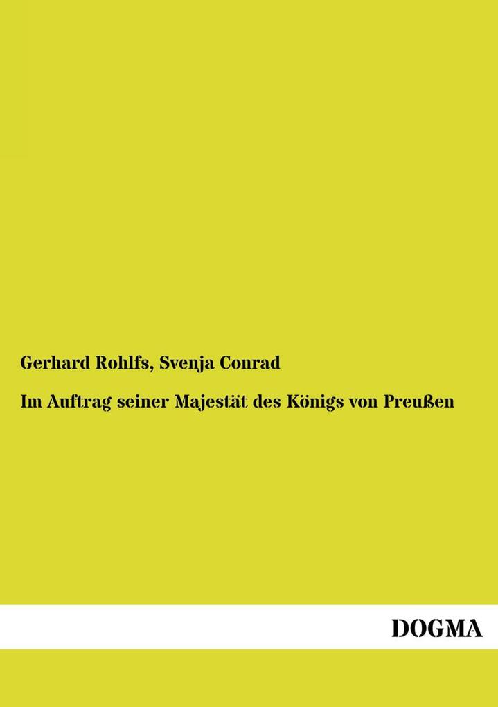 Im Auftrag seiner Majestät des Königs von Preußen
