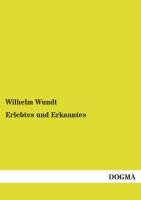 Erlebtes und Erkanntes - Wilhelm Wundt