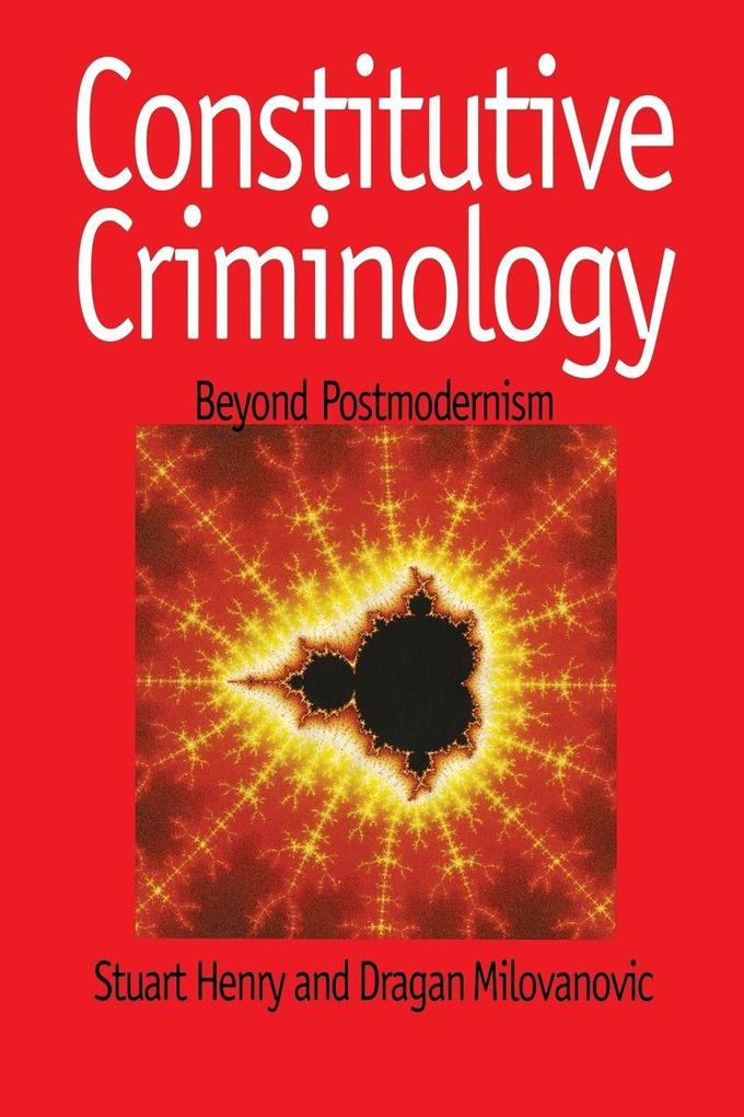 Constitutive Criminology