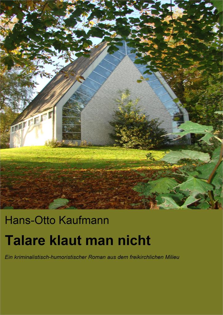 Talare klaut man nicht - Hans-Otto Kaufmann