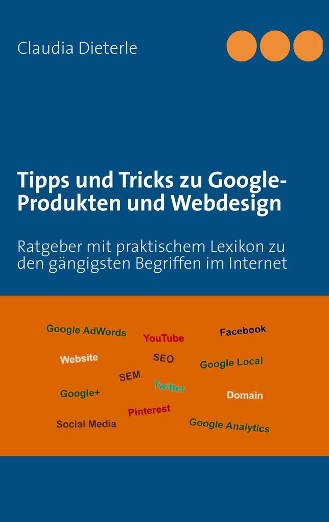 Tipps und Tricks zu Google-Produkten und Web