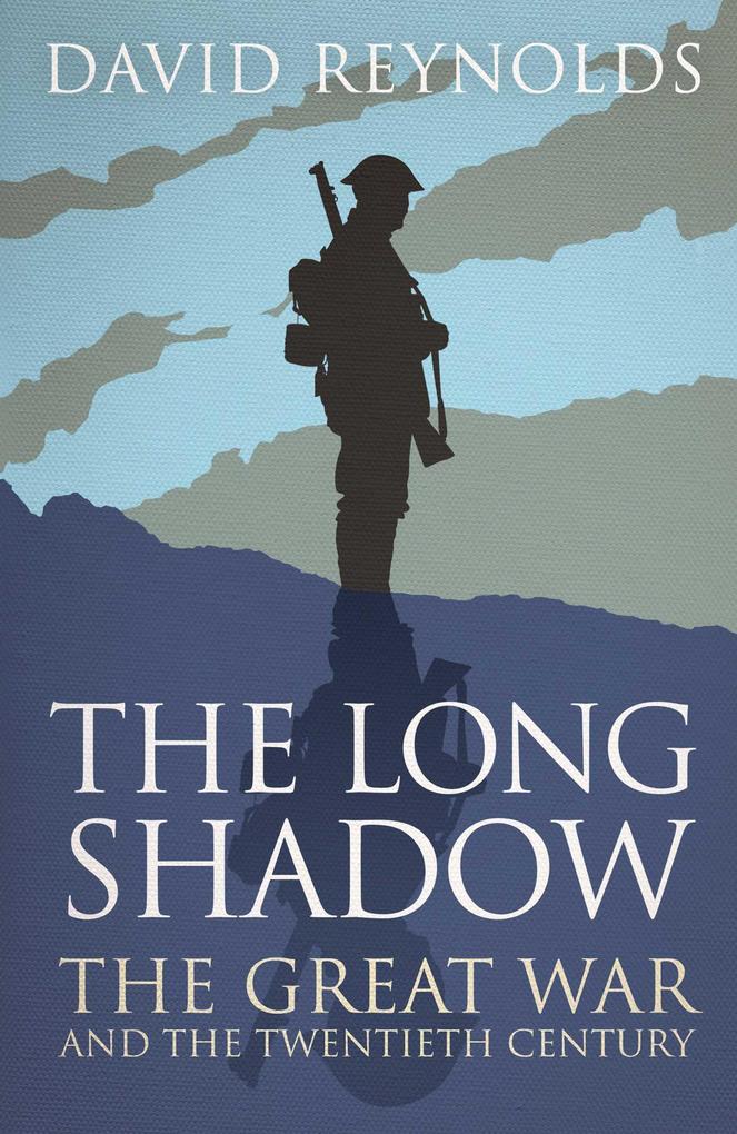 The Long Shadow - David Reynolds
