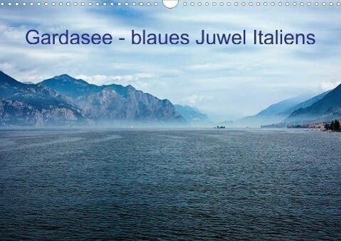 Gardasee - blaues Juwel Italiens (Posterbuch DIN A4 quer) als Buch von Simone Wunderlich - Simone Wunderlich