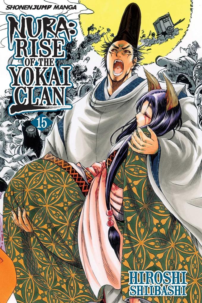 Nura: Rise of the Yokai Clan Vol. 15