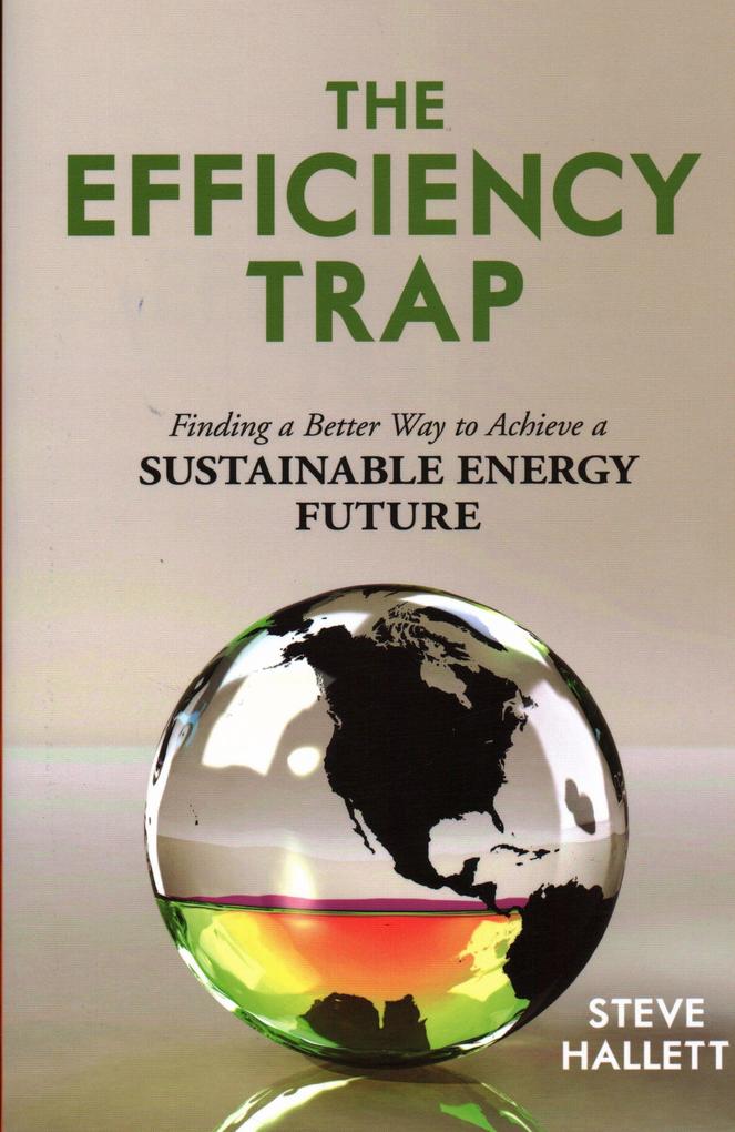 The Efficiency Trap