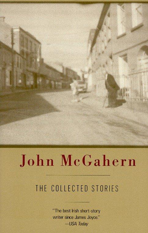 The Collected Stories of John McGahern - John McGahern