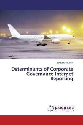Determinants of Corporate Governance Internet Reporting