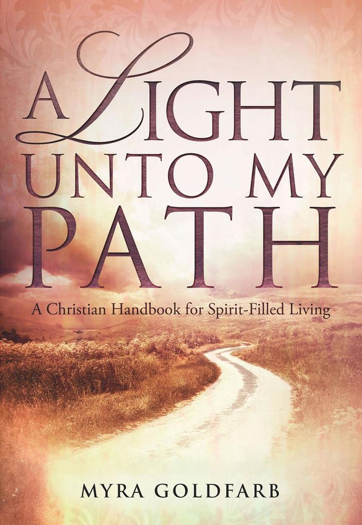 Light Unto My Path