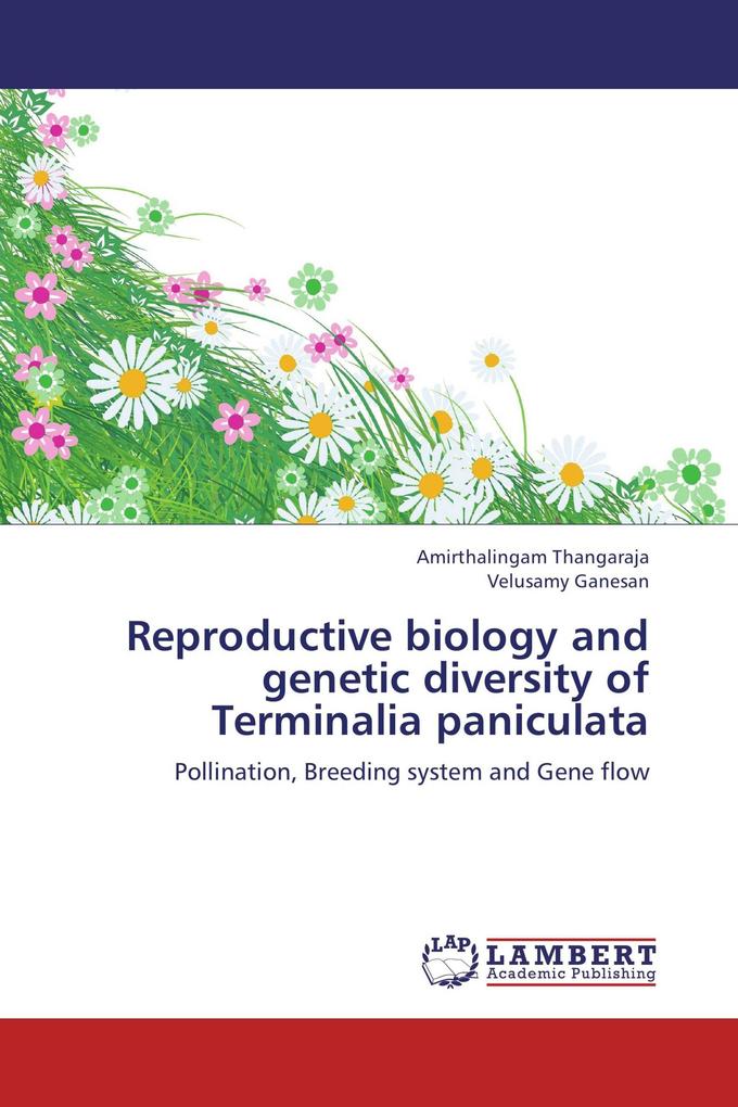 Reproductive biology and genetic diversity of Terminalia paniculata