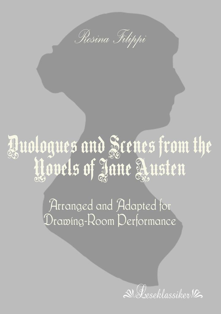 Duologues and Scenes from the Novels of Jane Austen