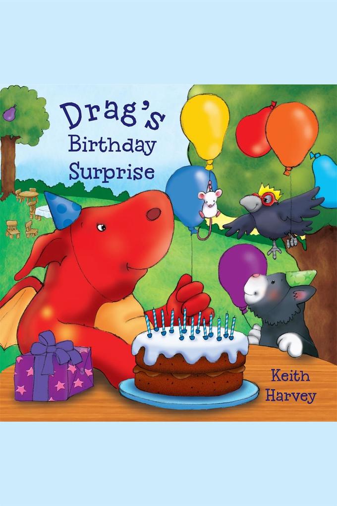 Drag‘s Birthday Surprise