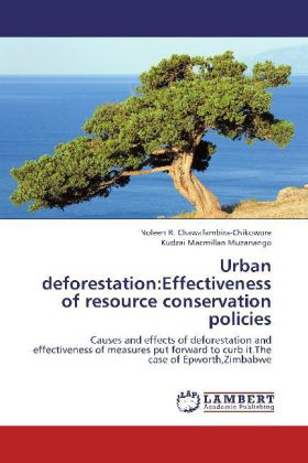 Urban deforestation:Effectiveness of resource conservation policies