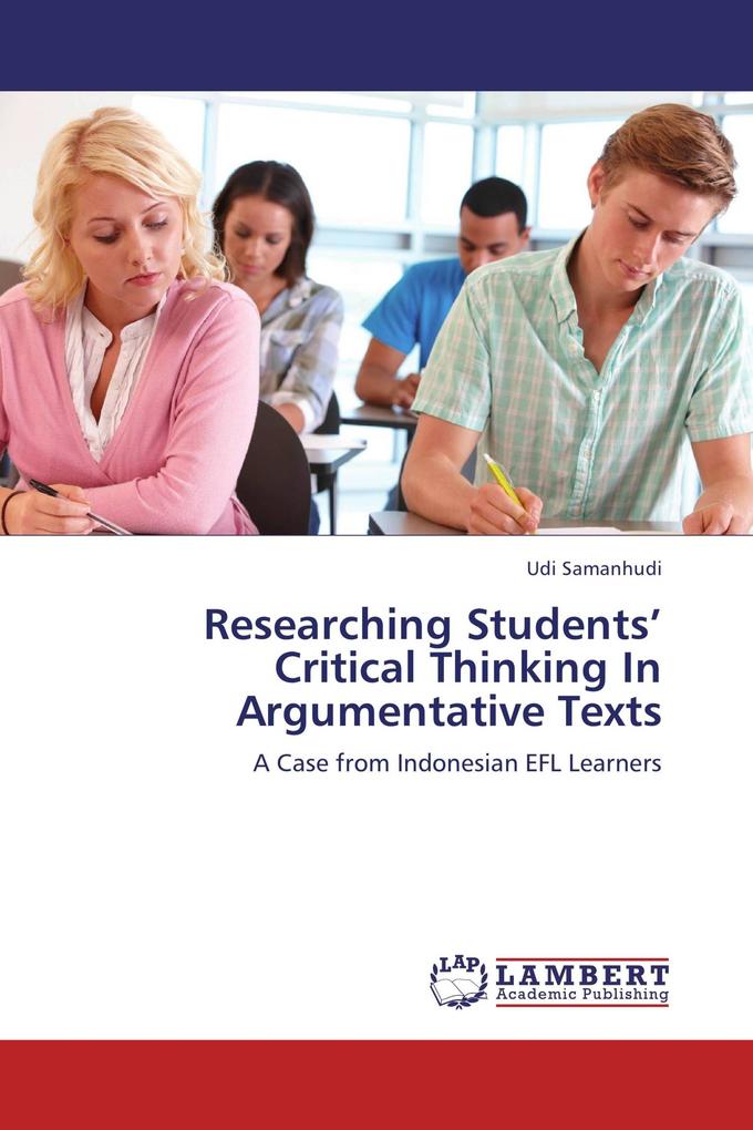 Researching Students' Critical Thinking In Argumentative Texts