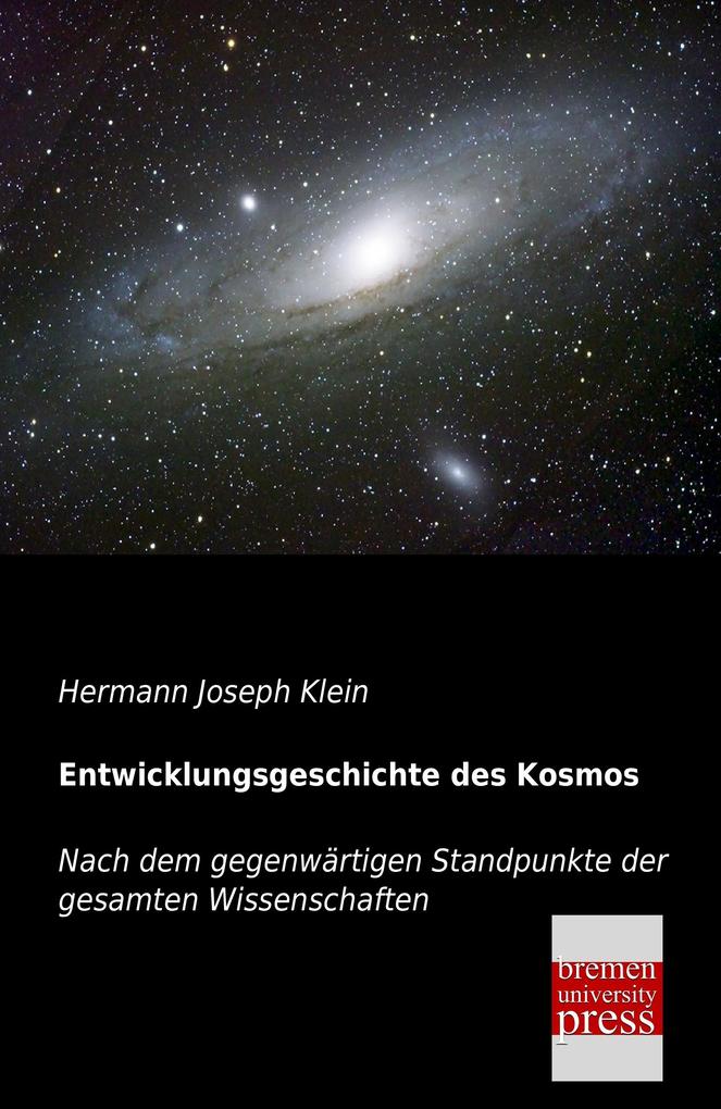Entwicklungsgeschichte des Kosmos