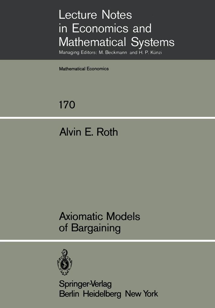 Axiomatic Models of Bargaining