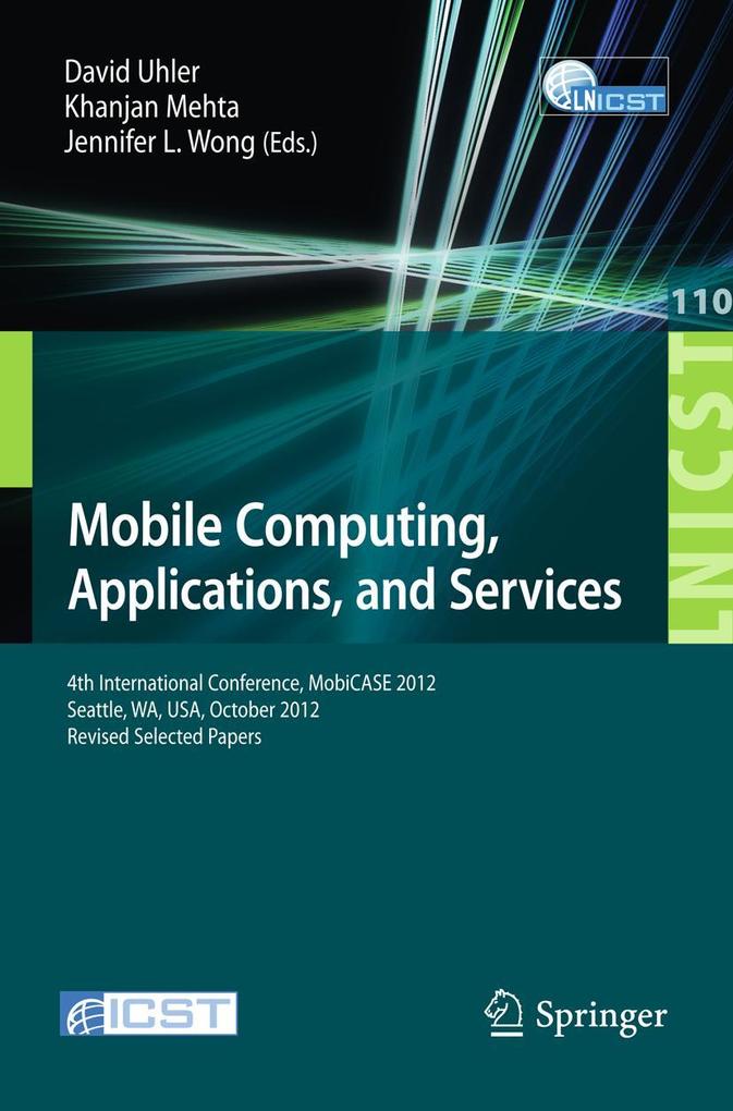 Mobile Computing Applications and Services