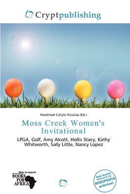 Moss Creek Women's Invitational