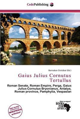 Gaius Julius Cornutus Tertullus
