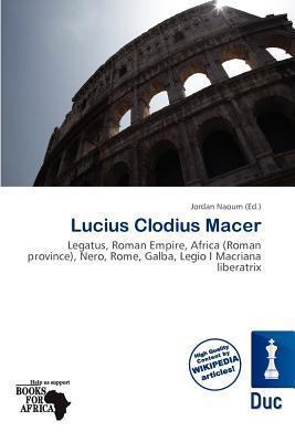Lucius Clodius Macer
