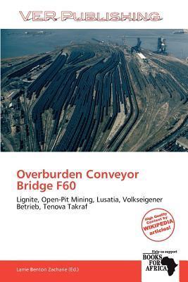 Overburden Conveyor Bridge F60