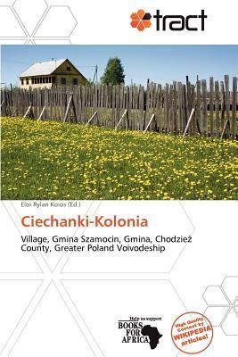 Ciechanki-Kolonia