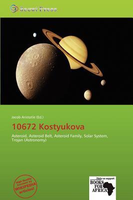 10672 Kostyukova