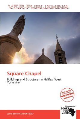 Square Chapel