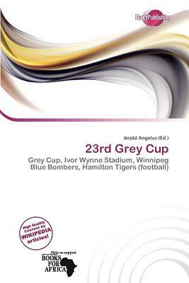 23rd Grey Cup