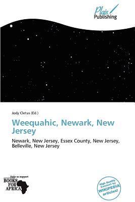 Weequahic Newark New Jersey