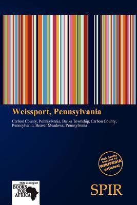 Weissport Pennsylvania