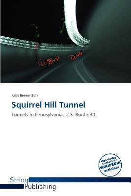 Squirrel Hill Tunnel