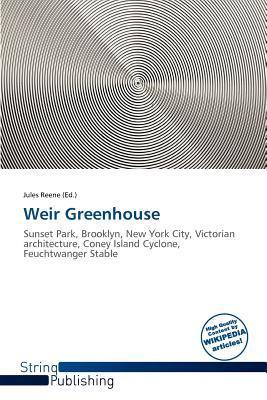 Weir Greenhouse