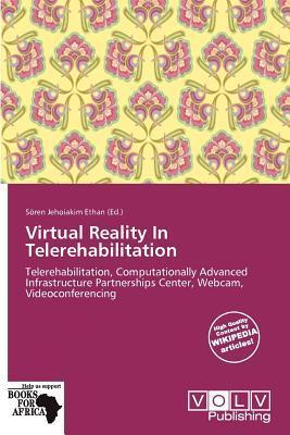 Virtual Reality In Telerehabilitation