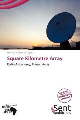 Square Kilometre Array