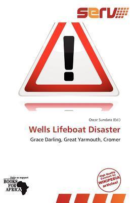 Wells Lifeboat Disaster