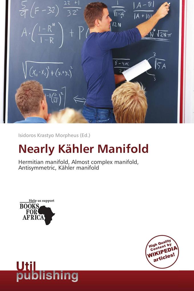 Nearly Kähler Manifold