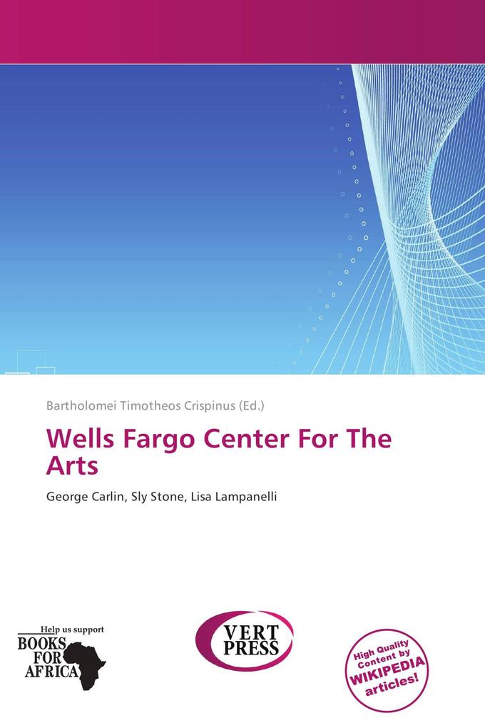 Wells Fargo Center For The Arts