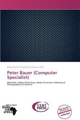 Peter Bauer (Computer Specialist)